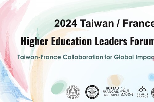 2024 Taiwan-France Higher Education Leaders Forum is now open for registration